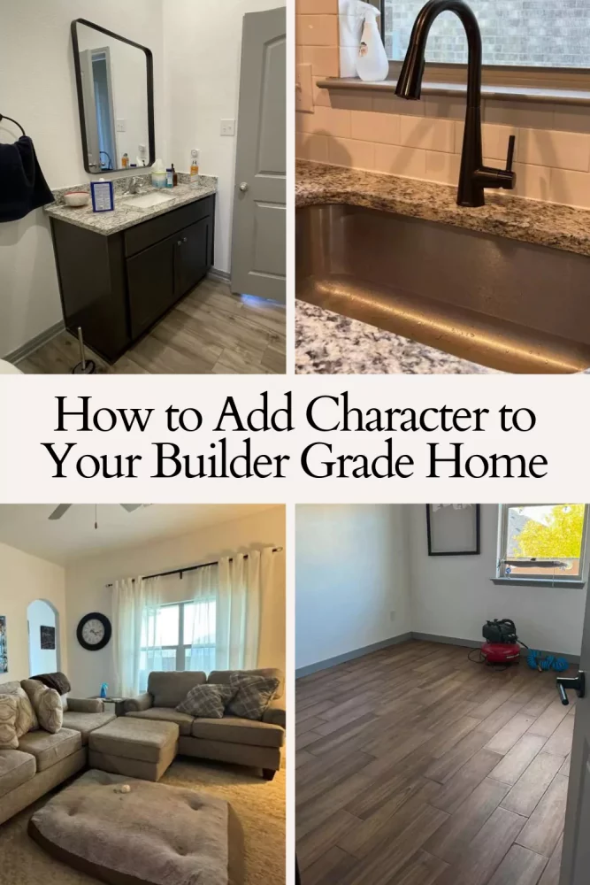 How to Add Character to Your Builder Grade Home